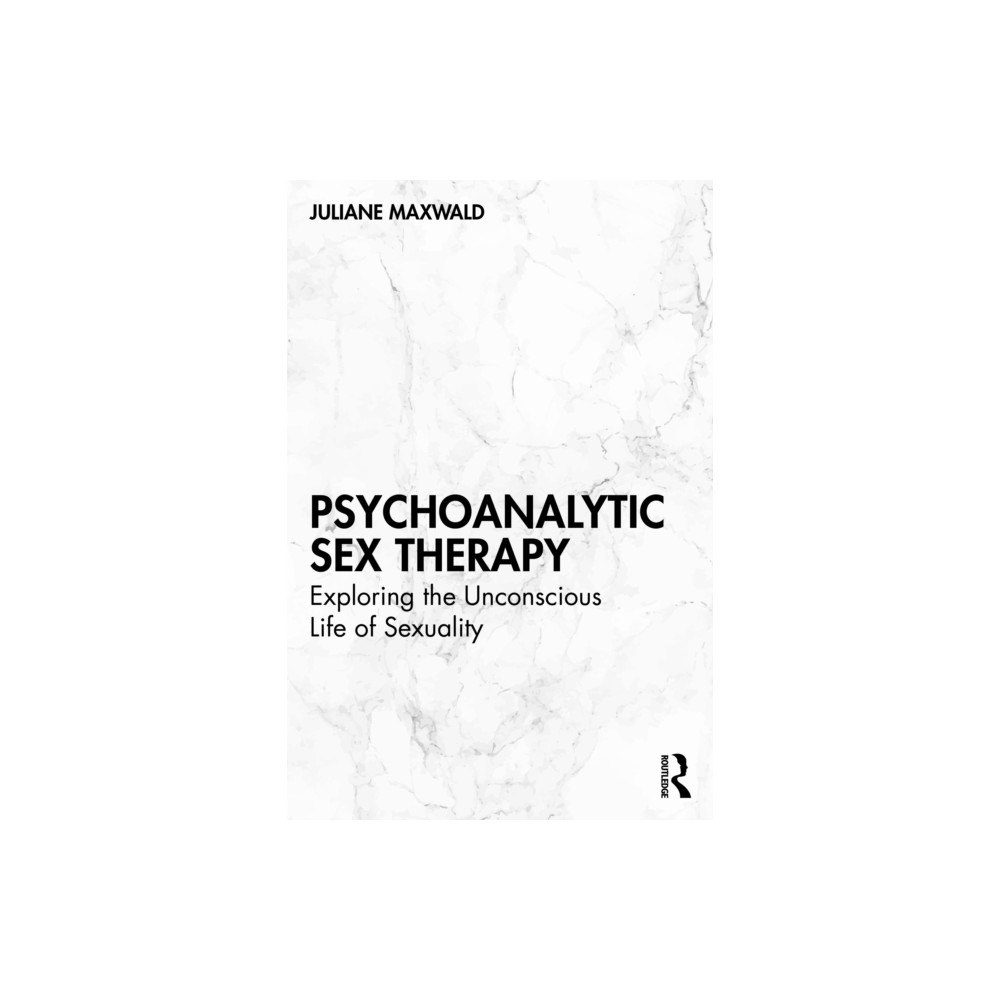 Taylor & francis ltd Psychoanalytic Sex Therapy (häftad, eng)