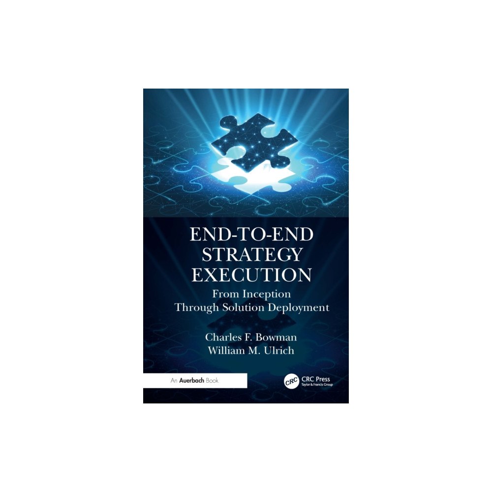 Taylor & francis ltd End-to-End Strategy Execution (häftad, eng)