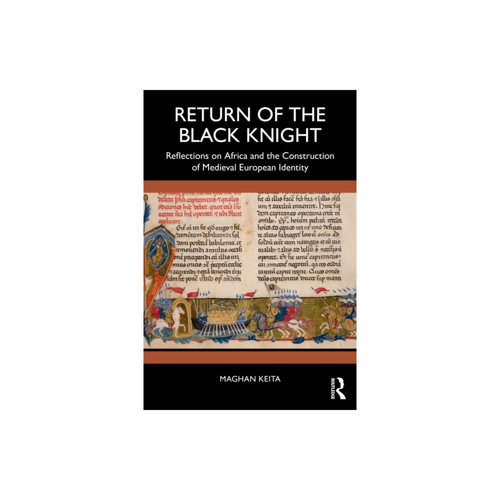 Taylor & francis ltd Return of the Black Knight (häftad, eng)