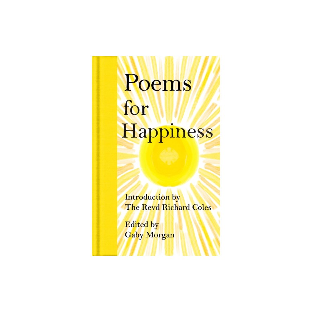 Pan Macmillan Poems for Happiness (inbunden, eng)