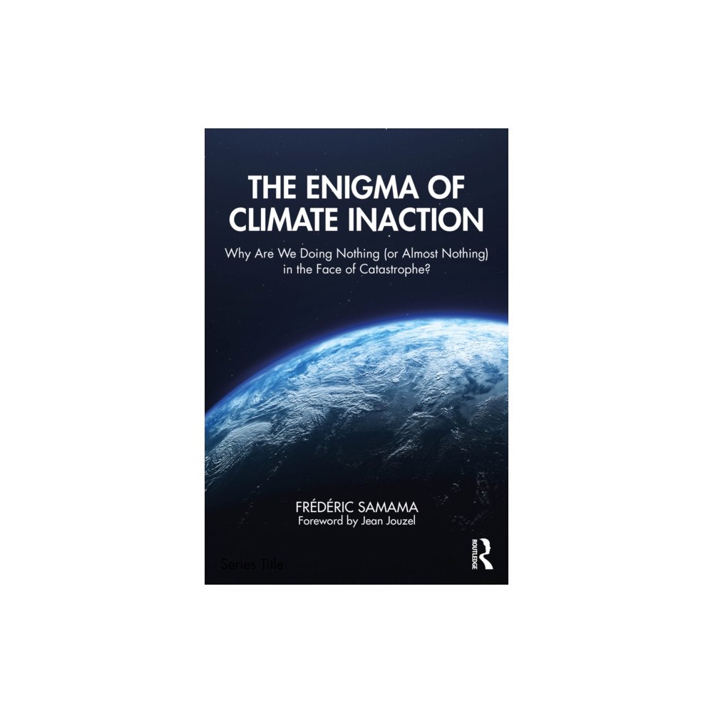 Taylor & francis ltd The Enigma of Climate Inaction (häftad, eng)