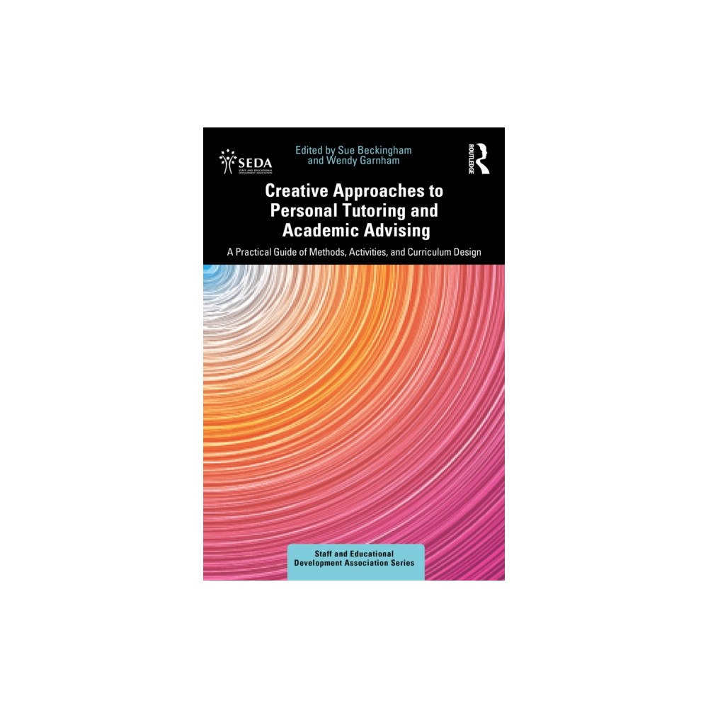 Taylor & francis ltd Creative Approaches to Personal Tutoring and Academic Advising (häftad, eng)