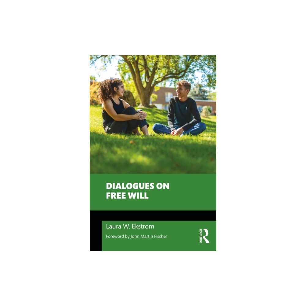 Taylor & francis ltd Dialogues on Free Will (häftad, eng)