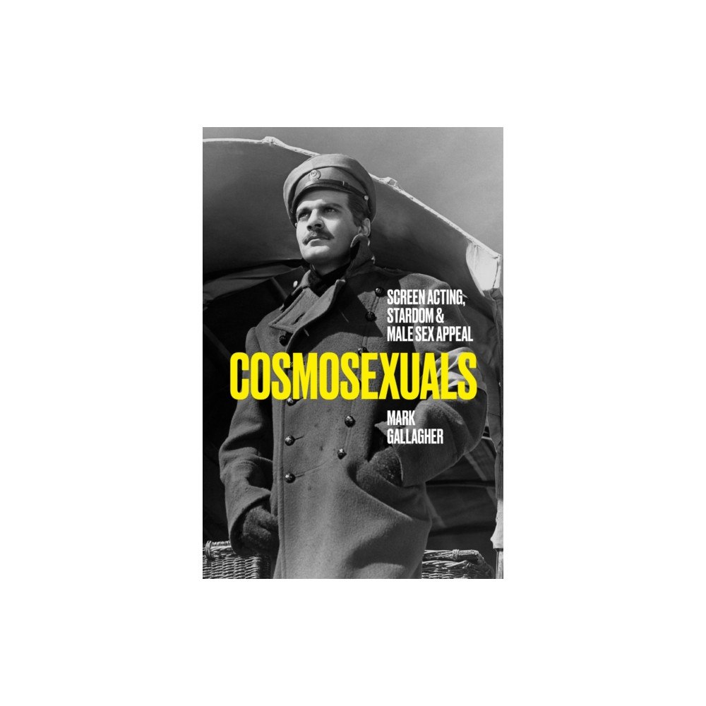 University of Texas Press Cosmosexuals (inbunden, eng)