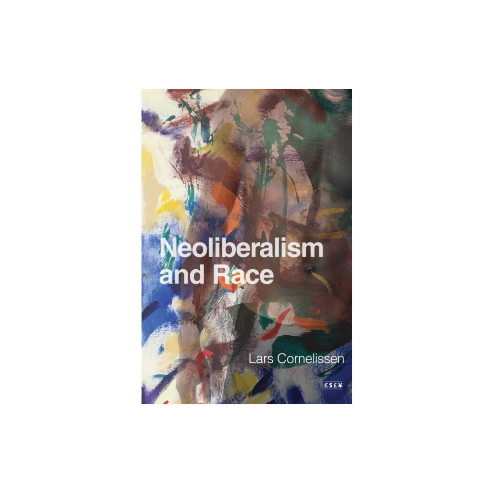 Stanford university press Neoliberalism and Race (häftad, eng)