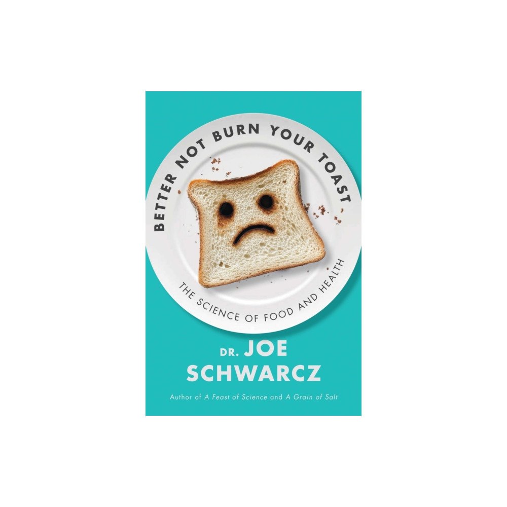 ECW Press,Canada Better Not Burn Your Toast (häftad, eng)