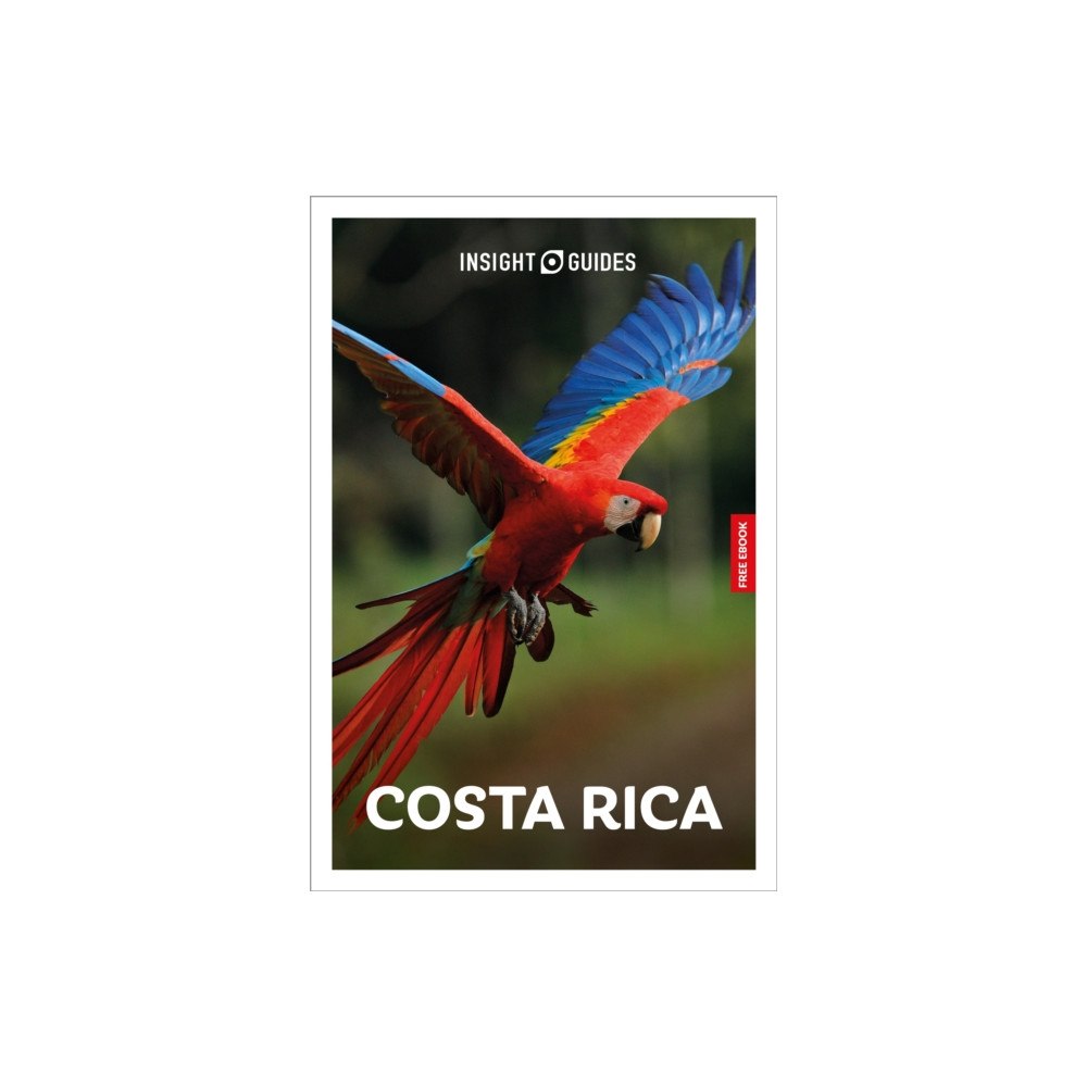 APA Publications Insight Guides Costa Rica: Travel Guide with eBook (häftad, eng)