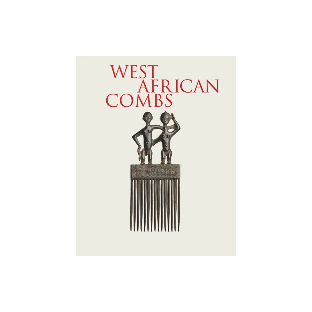 Five Continents Editions West African Combs (inbunden, eng)