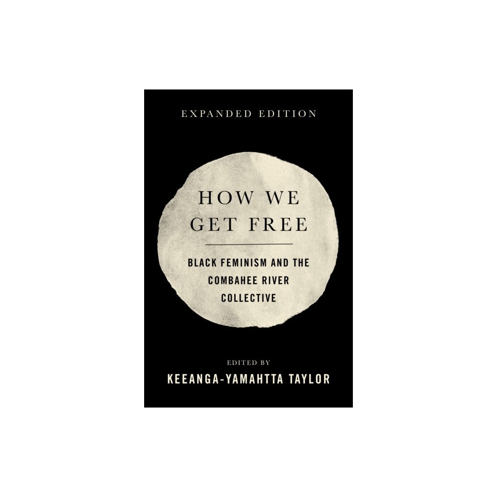Haymarket Books How We Get Free (häftad, eng)