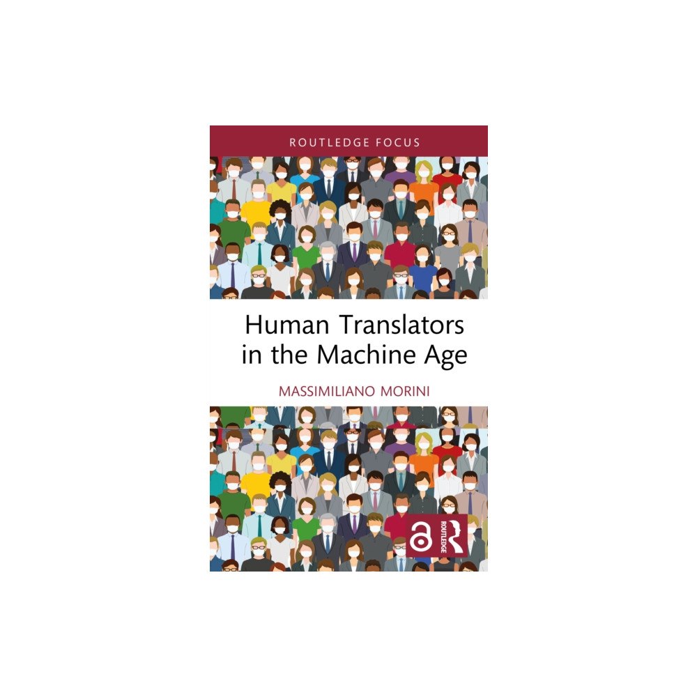 Taylor & francis ltd Human Translators in the Machine Age (inbunden, eng)