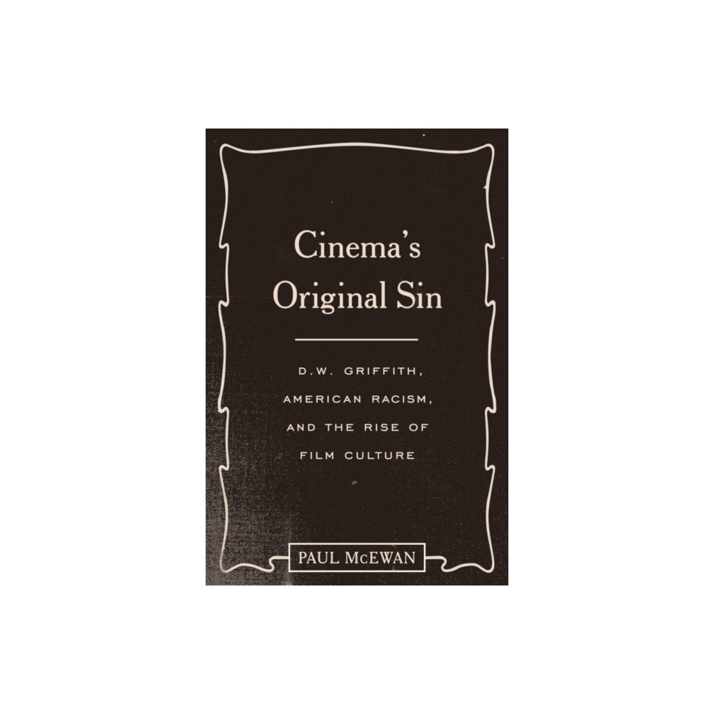 University of Texas Press Cinema's Original Sin (häftad, eng)