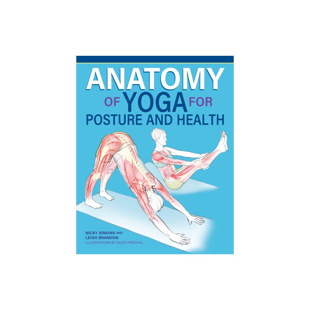 IMM Lifestyle Books Anatomy of Yoga for Posture and Health (häftad, eng)