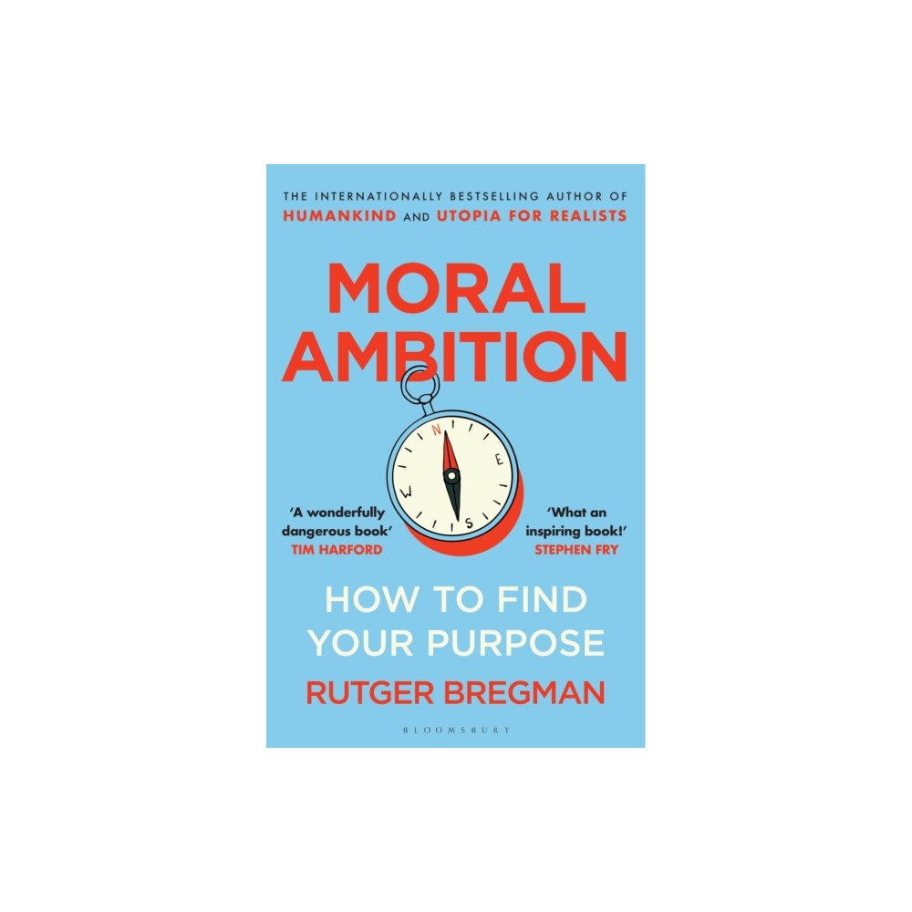 Bloomsbury Publishing PLC Moral Ambition (häftad, eng)