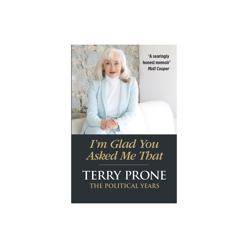 Orpen Press I'm Glad You Asked Me That (inbunden, eng)