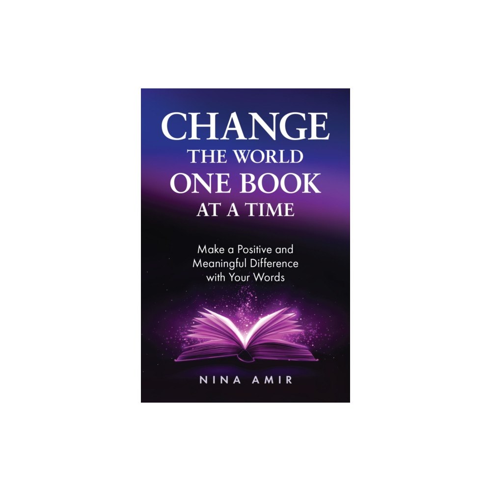 Peter Schutes Publishing Change the World One Book At a Time (häftad, eng)