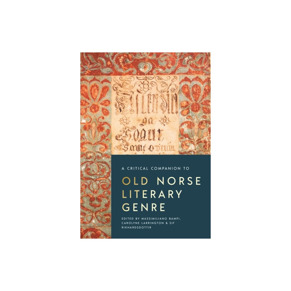 Boydell & Brewer Ltd A Critical Companion to Old Norse Literary Genre (häftad, eng)