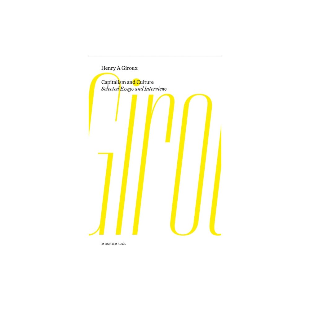 MuseumsEtc Capitalism and Culture (häftad, eng)