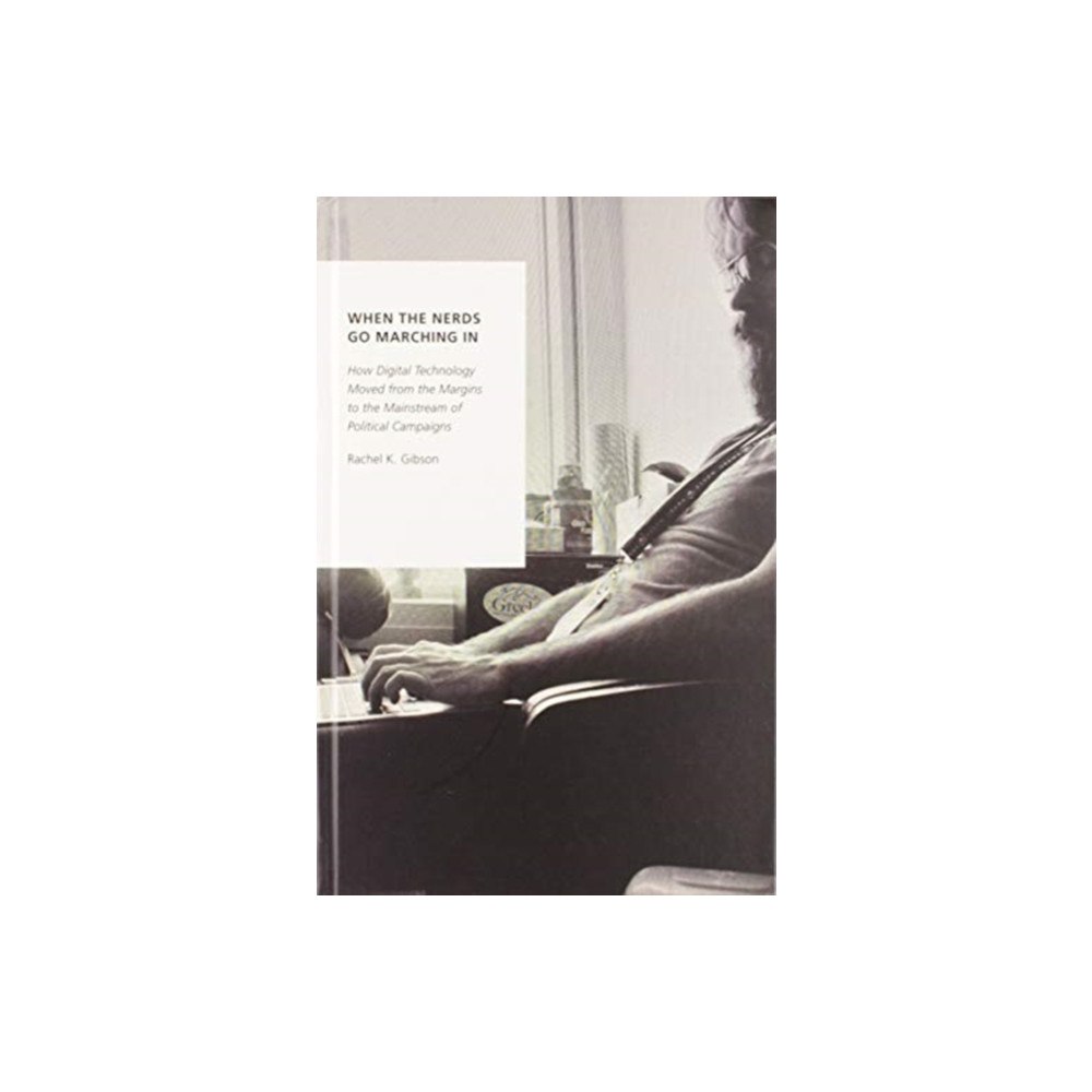 Oxford University Press Inc When the Nerds Go Marching In (inbunden, eng)