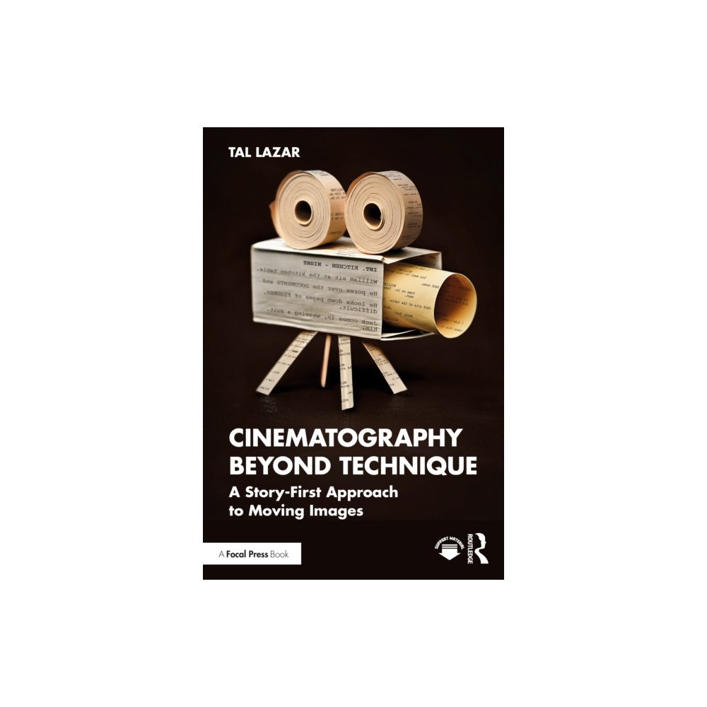 Taylor & francis ltd Cinematography Beyond Technique (häftad, eng)