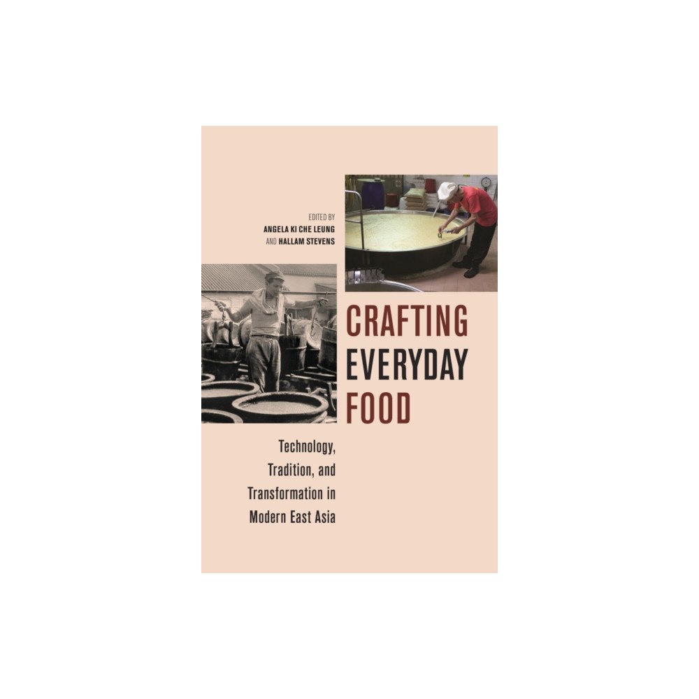 University of Hawai'i Press Crafting Everyday Food (inbunden, eng)