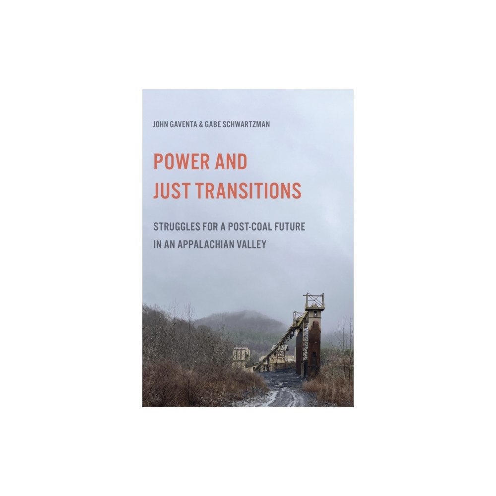 University of illinois press Power and Just Transitions (häftad, eng)