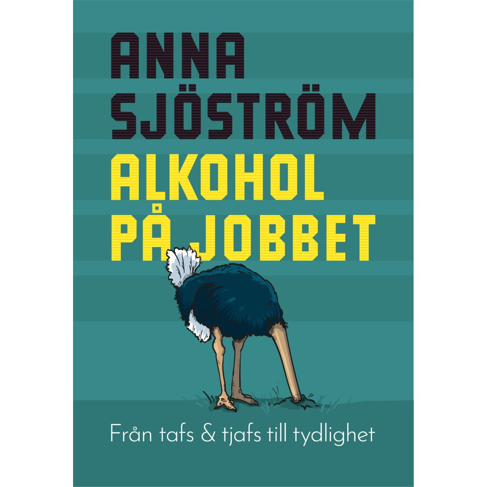 Anna Sjöström Alkohol på jobbet (bok, danskt band)