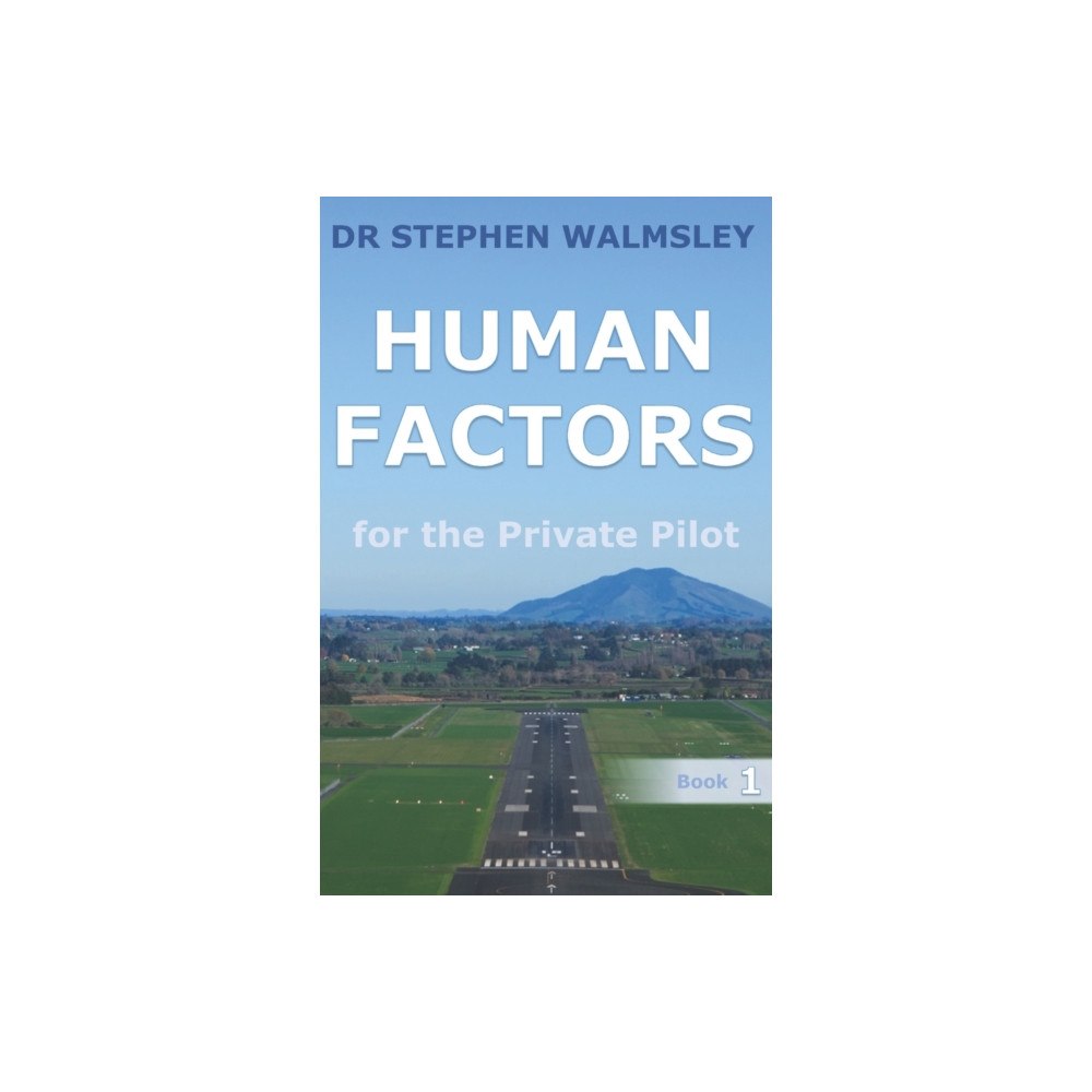 Independently Published Human Factors for the Private Pilot (häftad, eng)