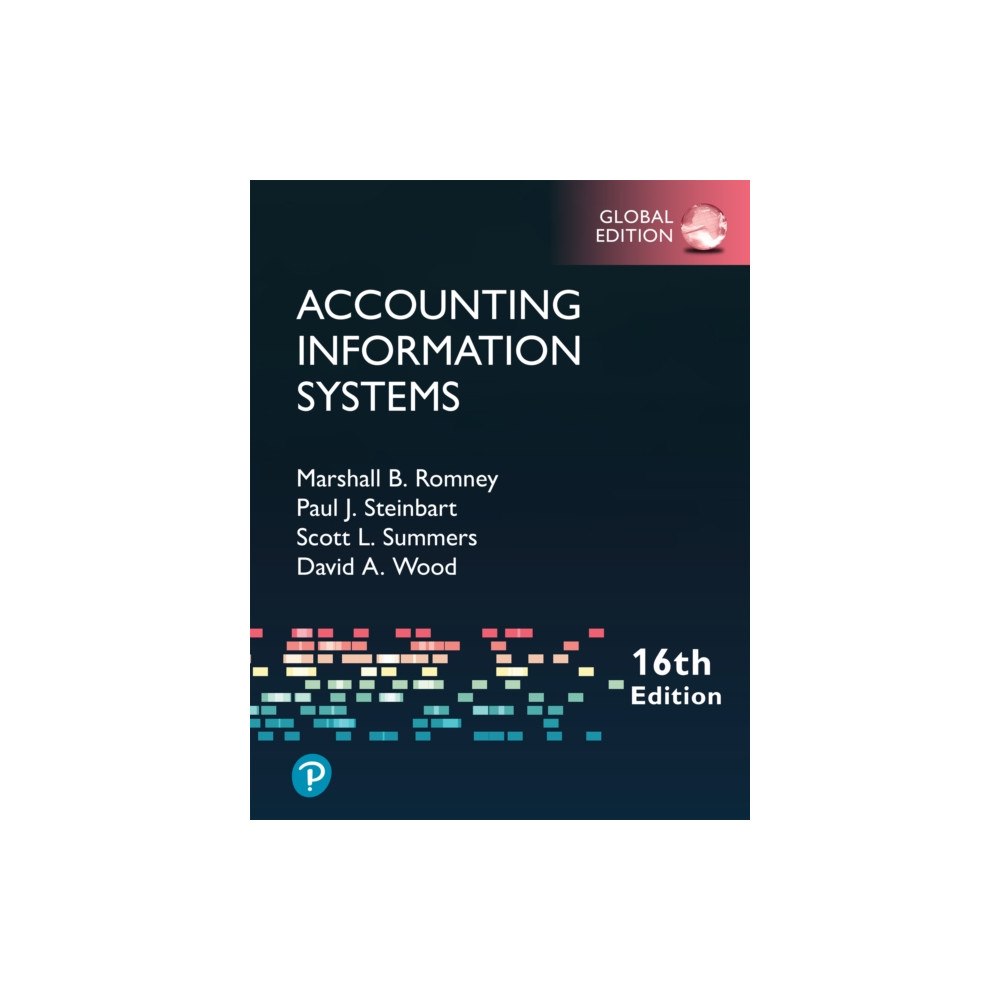 Pearson Education Limited Accounting Information Systems -- Global Edition (häftad, eng)