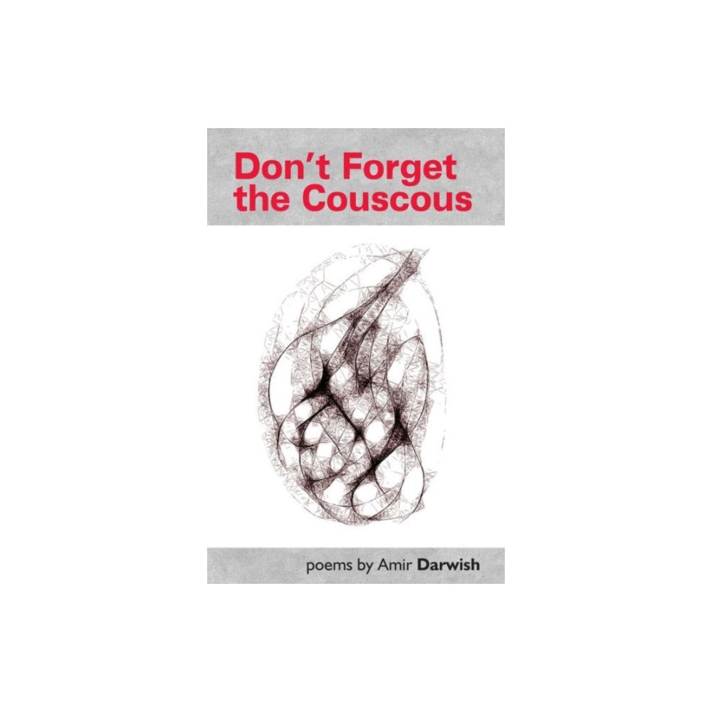 Smokestack Books Don't Forget the Couscous (häftad, eng)