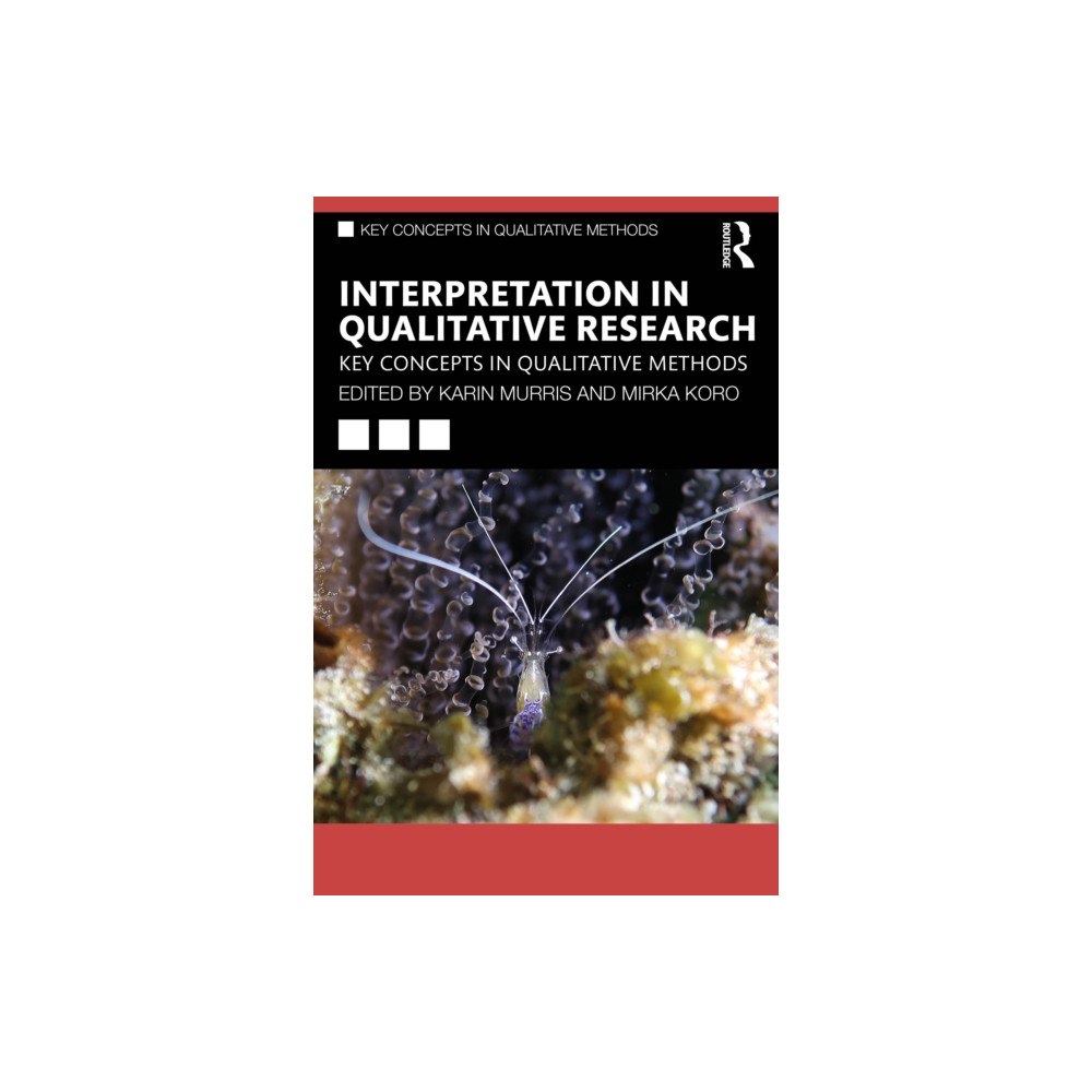 Taylor & francis ltd Interpretation in Qualitative Research (häftad, eng)