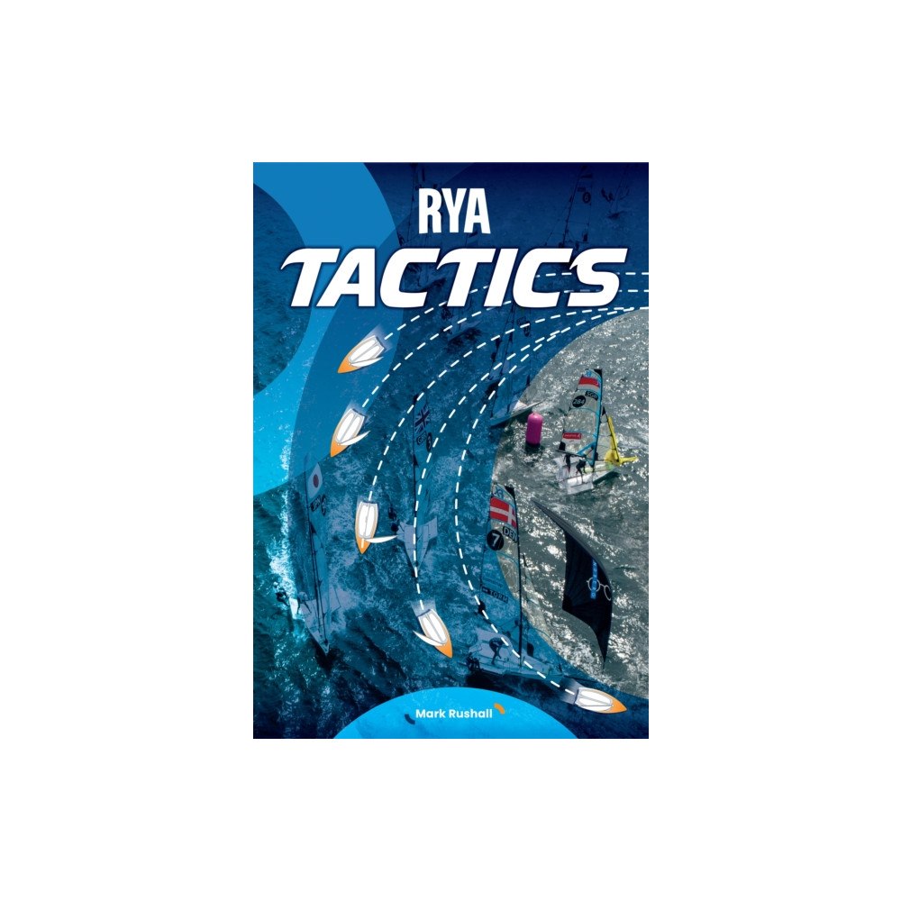 Royal Yachting Association RYA Tactics (häftad, eng)