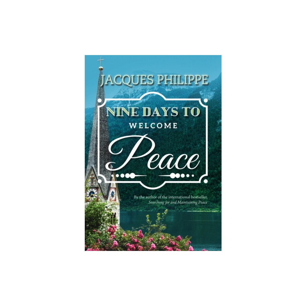 Scepter Publishers Inc Nine Days to Welcome Peace (häftad, eng)