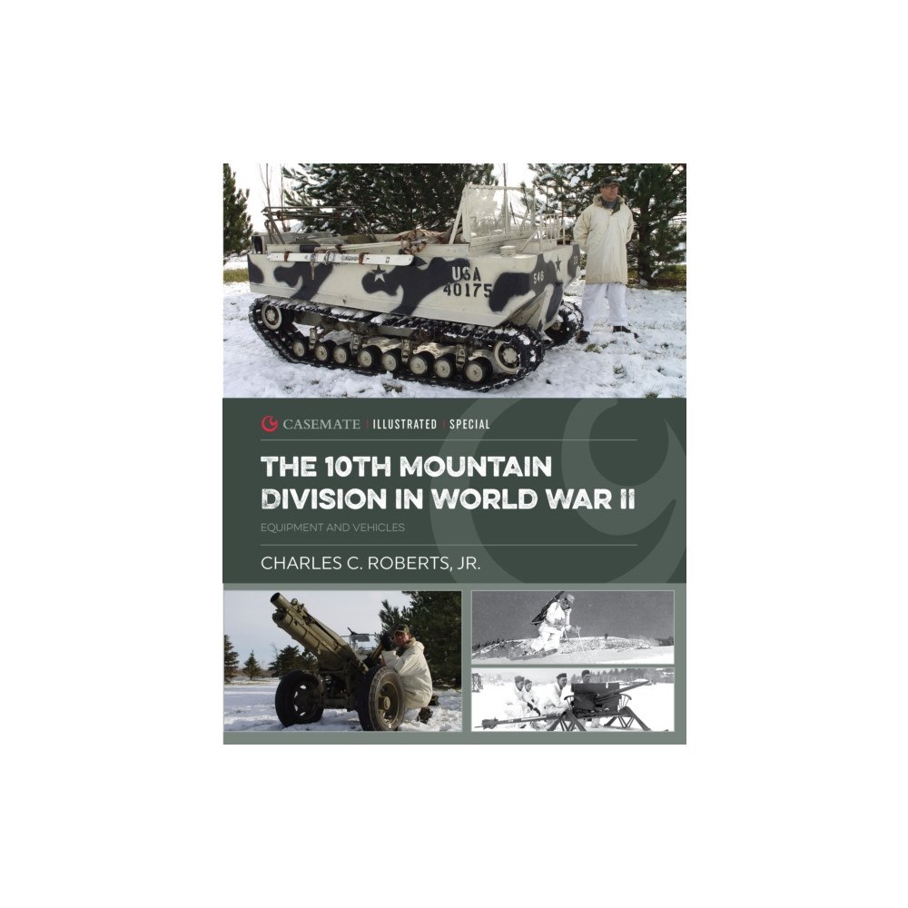 Casemate Publishers The 10th Mountain Division in World War II (häftad, eng)