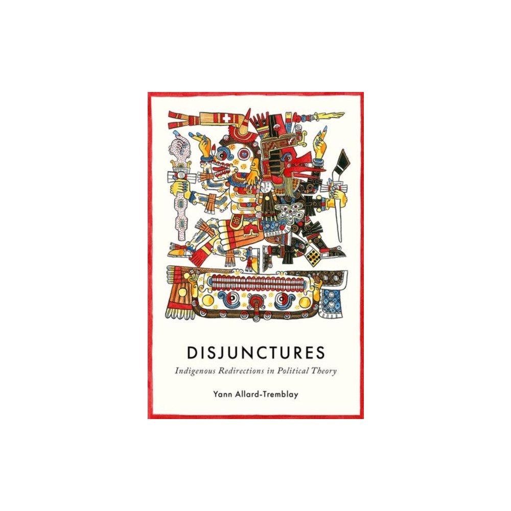 Oxford University Press Inc Disjunctures (inbunden, eng)