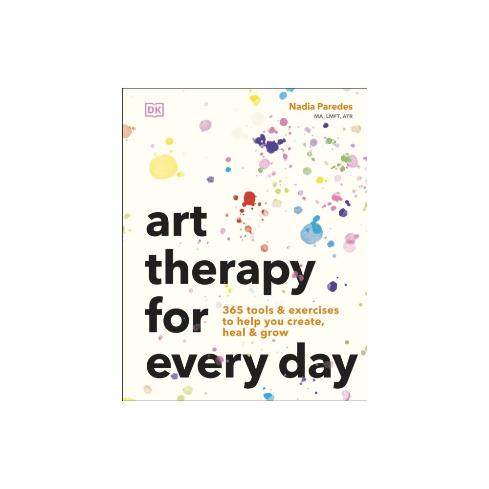 Dorling Kindersley Ltd Art Therapy for Every Day (häftad, eng)