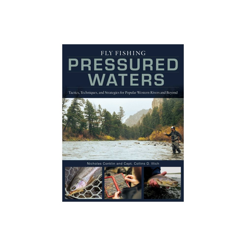 Stackpole Books Fly Fishing Pressured Waters (inbunden, eng)