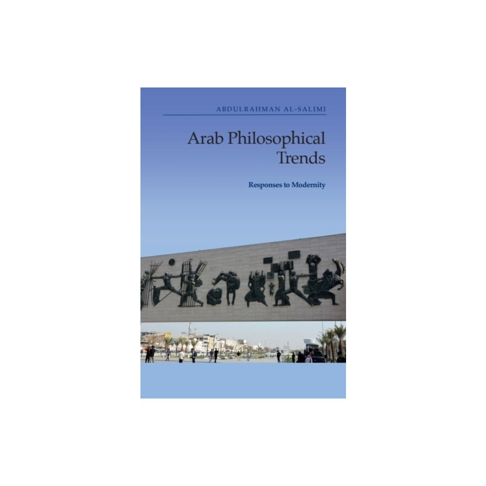 Edinburgh university press Arab Philosophical Trends (häftad, eng)