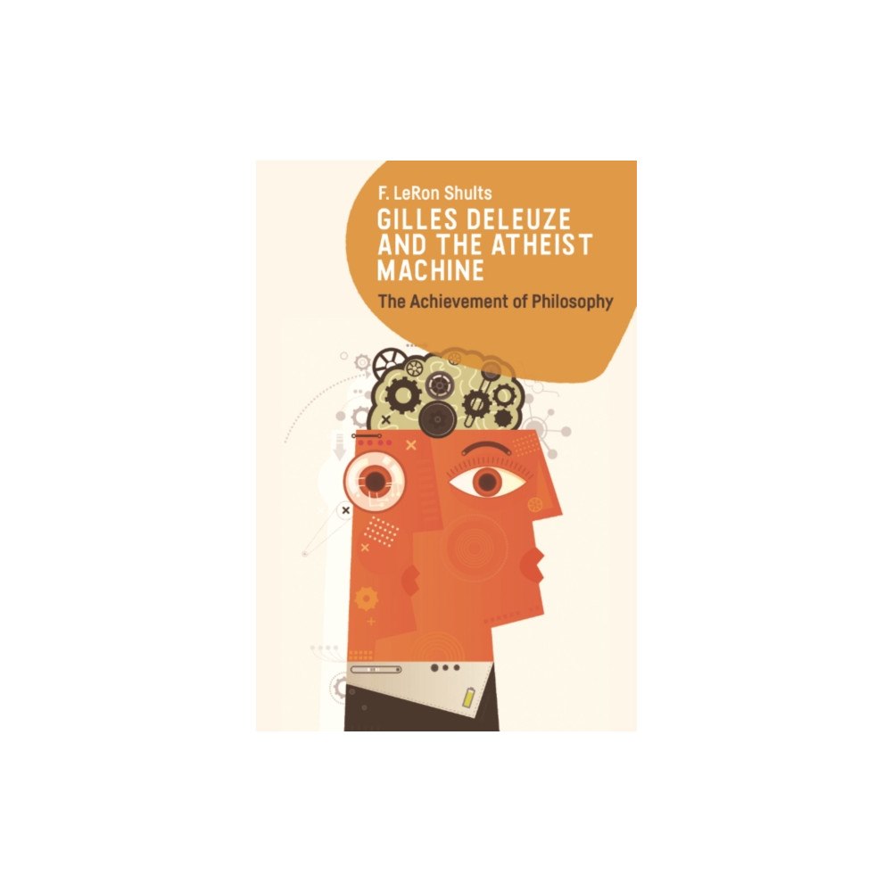 Edinburgh university press Gilles Deleuze and the Atheist Machine (häftad, eng)