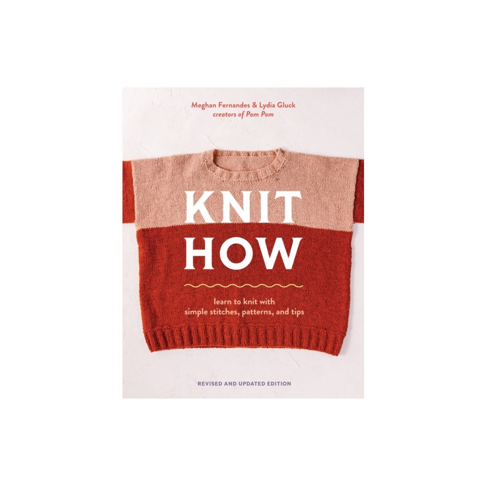 Abrams Knit How (Revised and Updated Edition) (häftad, eng)