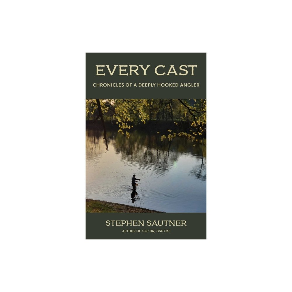 Globe Pequot Press Every Cast (inbunden, eng)