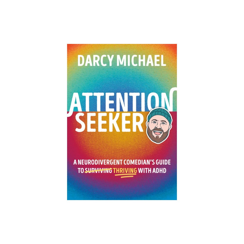 DK Attention Seeker (inbunden, eng)