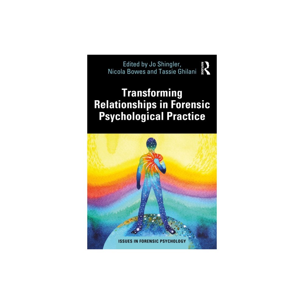 Taylor & francis ltd Transforming Relationships in Forensic Psychological Practice (häftad, eng)