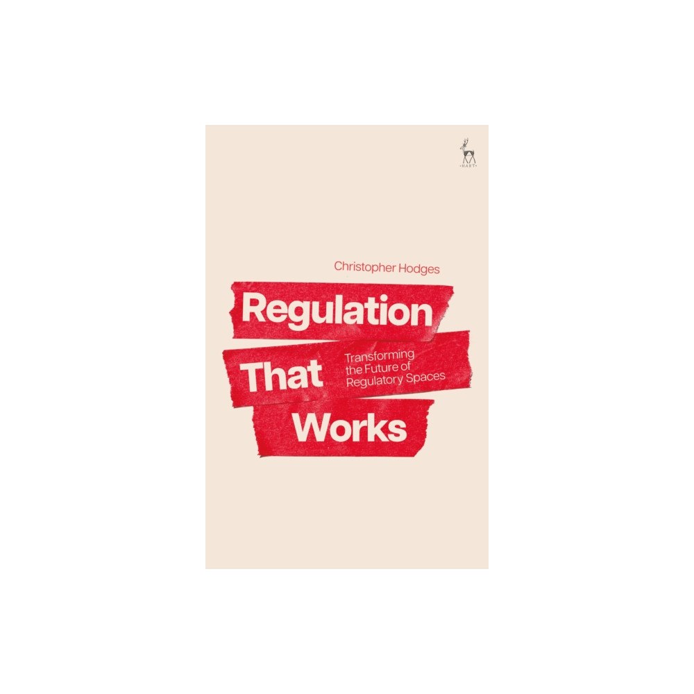 Bloomsbury Publishing PLC Regulation That Works (häftad, eng)