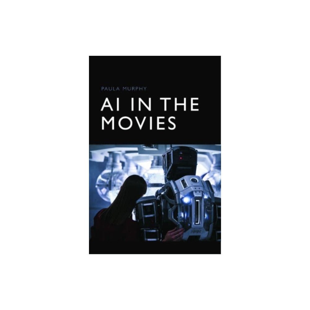 Edinburgh university press AI in the Movies (häftad, eng)