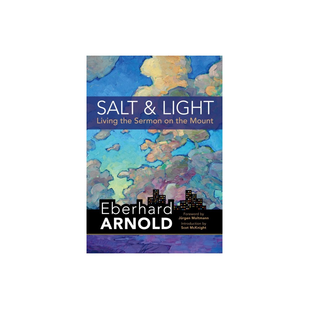 Plough Publishing House Salt and Light (inbunden, eng)