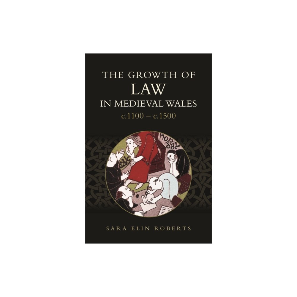Boydell & Brewer Ltd The Growth of Law in Medieval Wales, c.1100-c.1500 (häftad, eng)