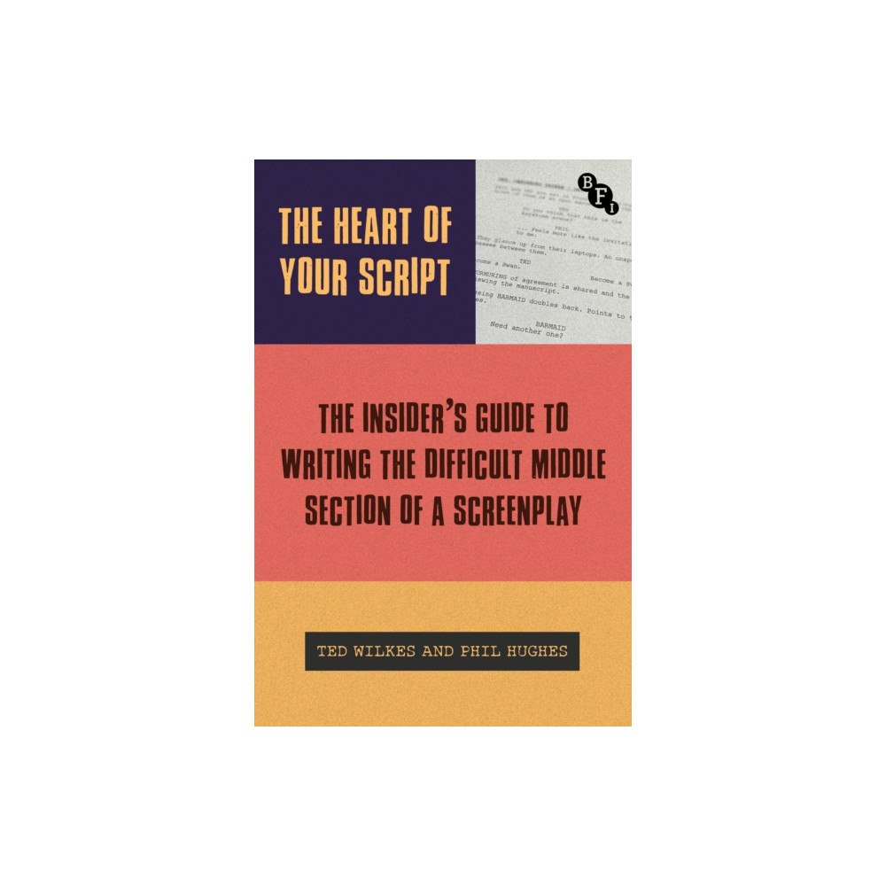 Bloomsbury Publishing PLC The Heart of Your Script (häftad, eng)
