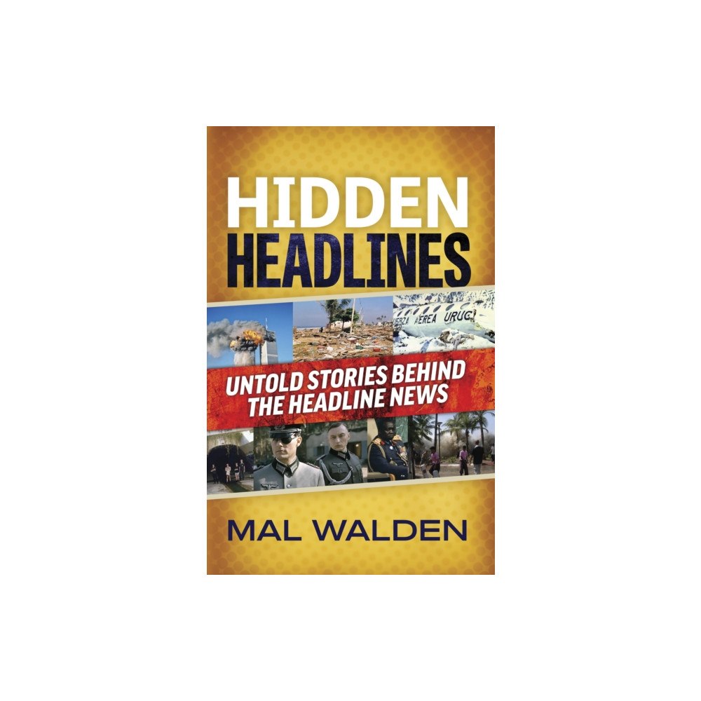 Brolga publishing pty ltd Hidden Headlines (häftad, eng)