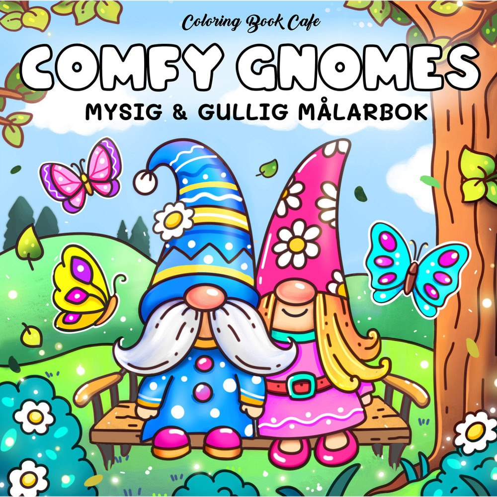 Legind Målarbok : Cozy Comfy Gnomes