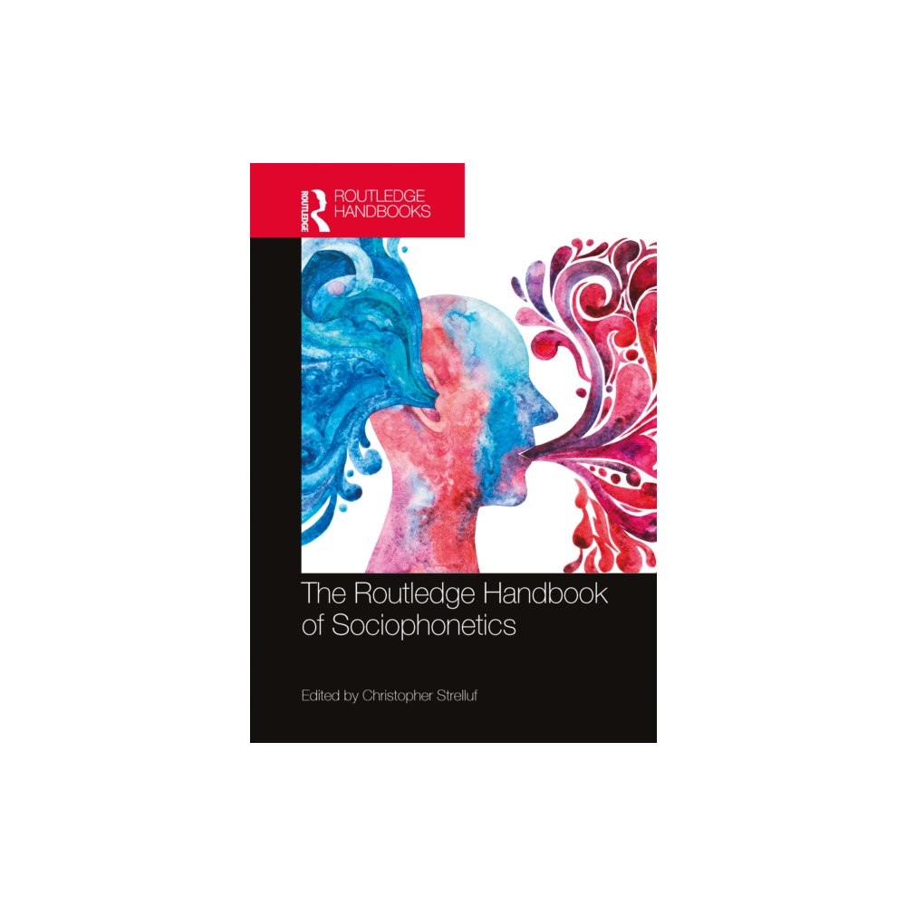 Taylor & francis ltd The Routledge Handbook of Sociophonetics (häftad, eng)